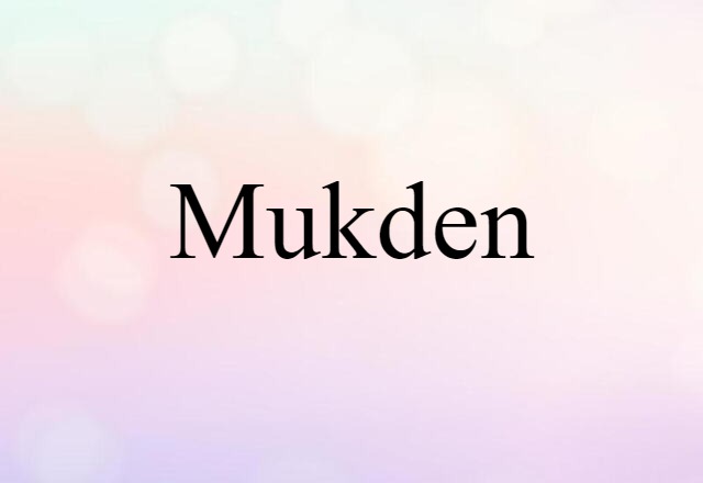 Mukden