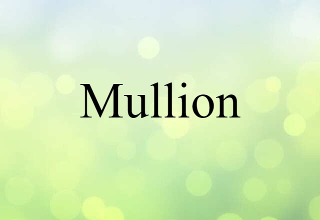 mullion