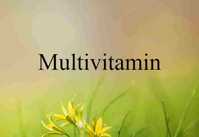 multivitamin