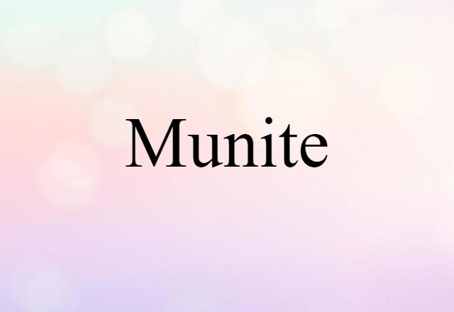 munite