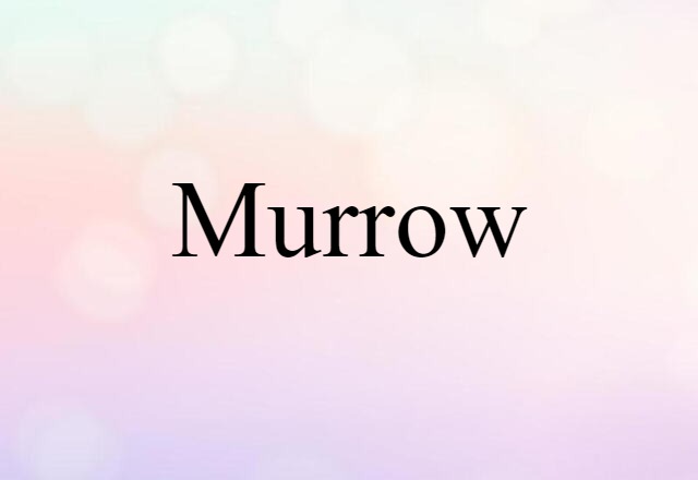 Murrow