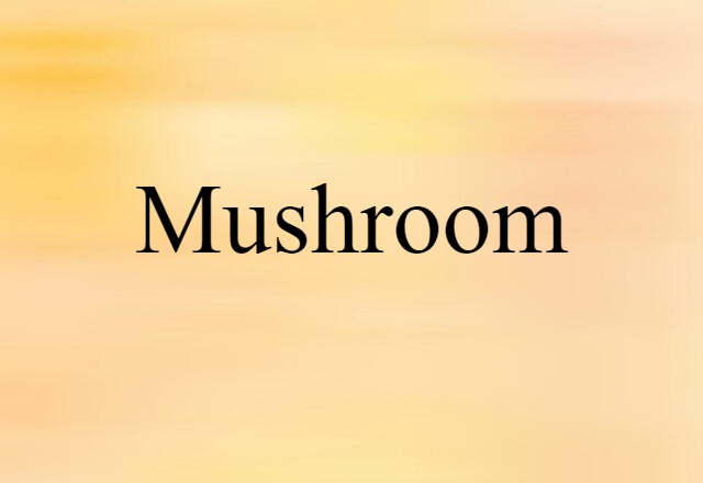 mushroom