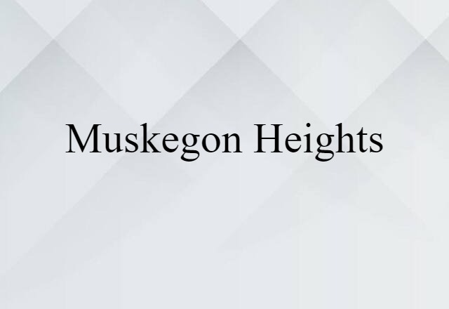 Muskegon Heights