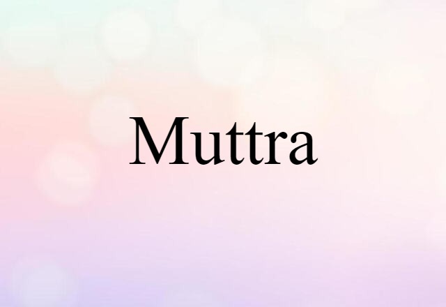 Muttra