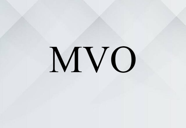 MVO (noun) Definition, Meaning & Examples