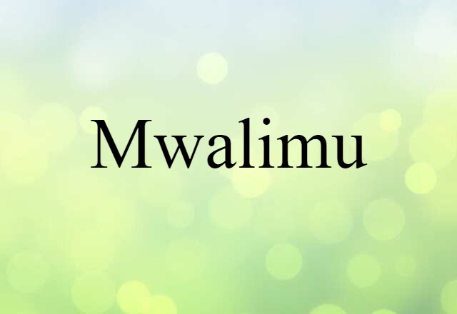 mwalimu