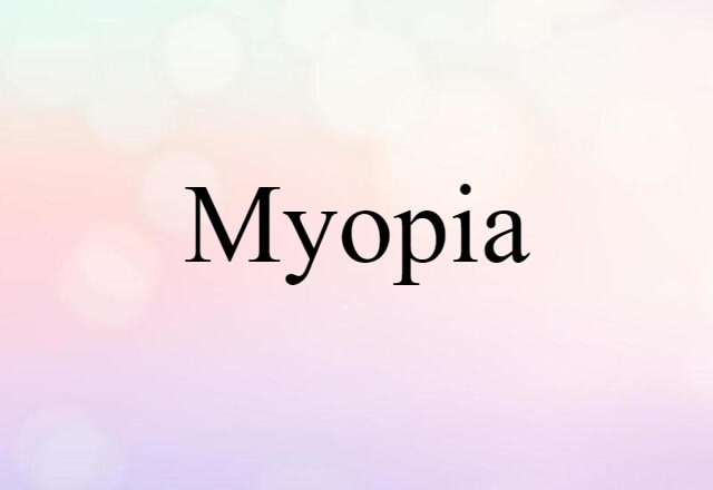 myopia