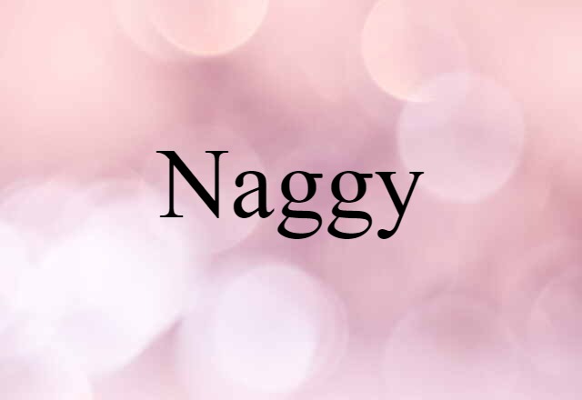 naggy