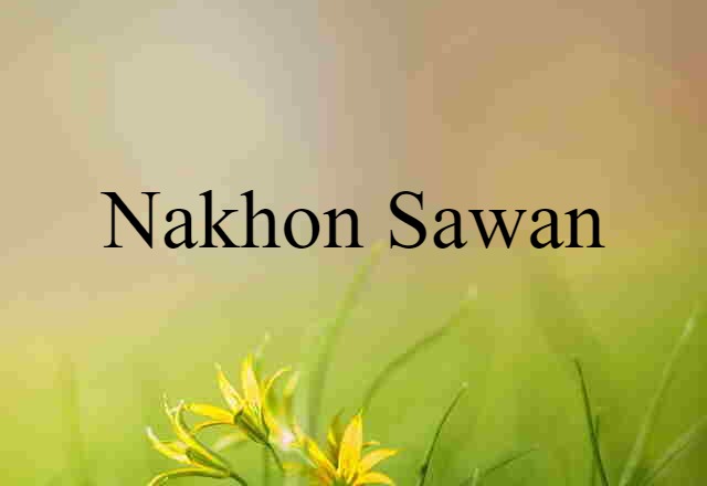 Nakhon Sawan