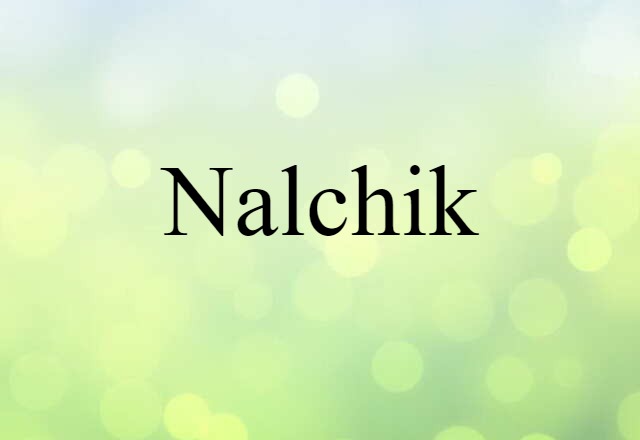 Nalchik