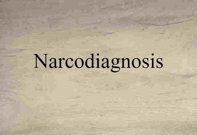 narcodiagnosis