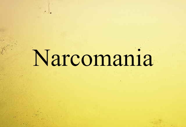 narcomania