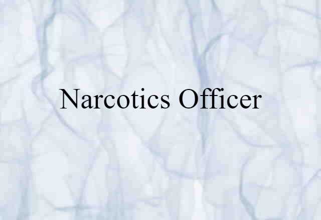 narcotics officer