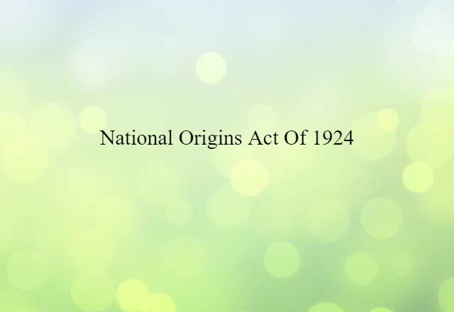 National Origins Act of 1924