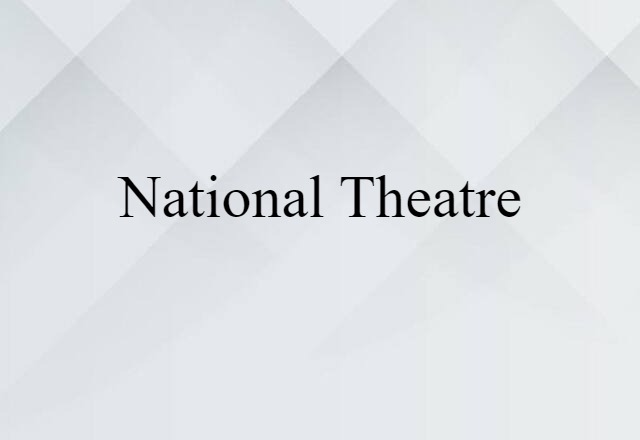 National Theatre