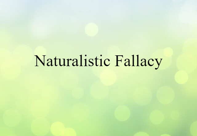 naturalistic fallacy