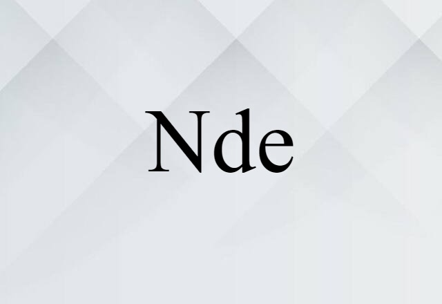 Nde (noun) Definition, Meaning & Examples