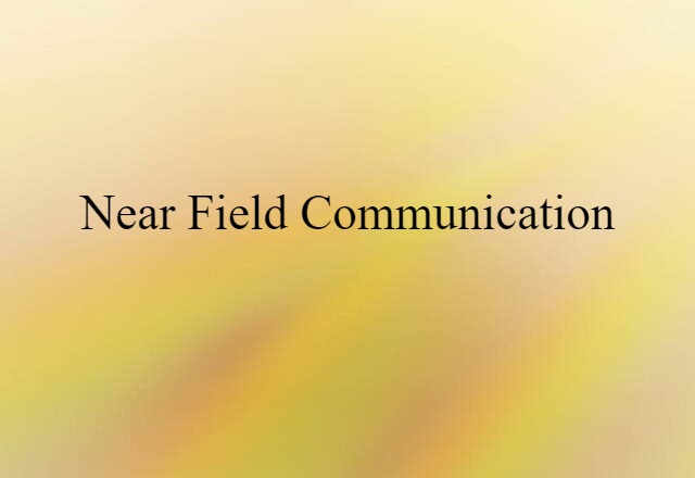 Near Field Communication