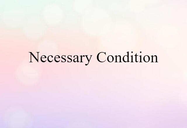 necessary condition