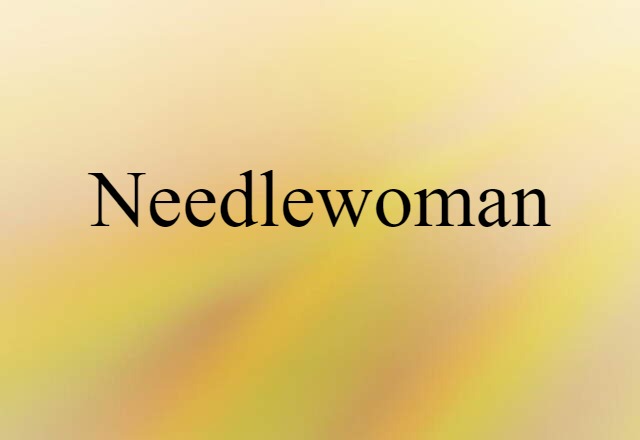 needlewoman