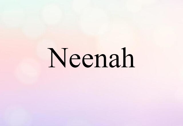 Neenah