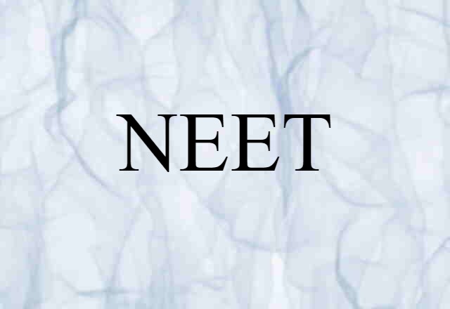 NEET