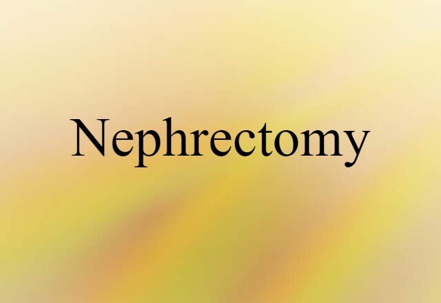 nephrectomy