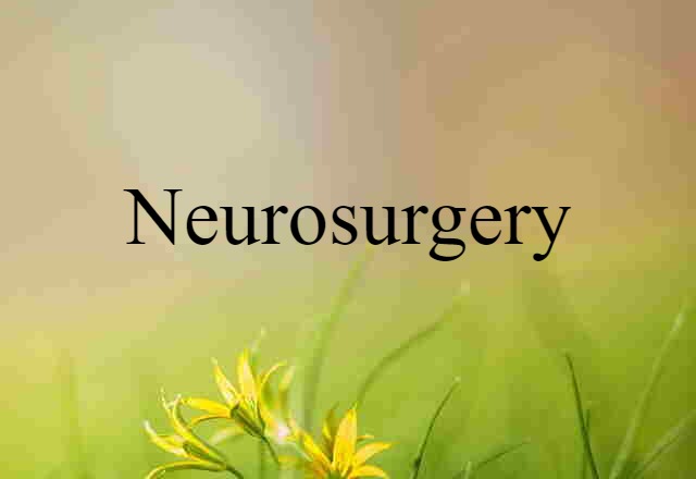 neurosurgery