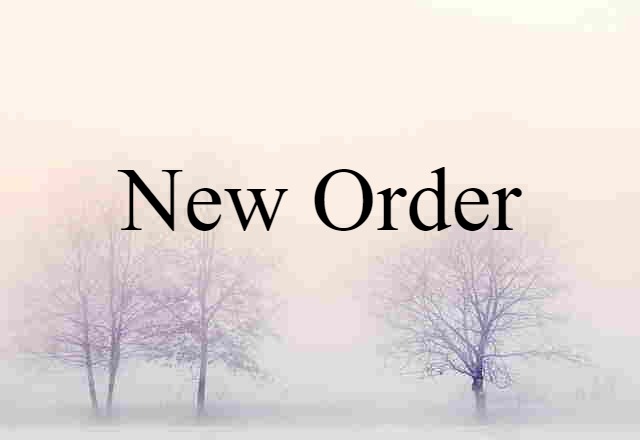 new order