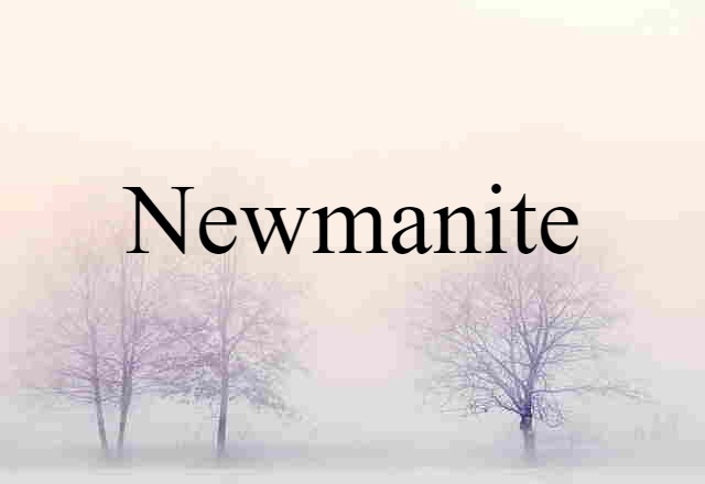 Newmanite