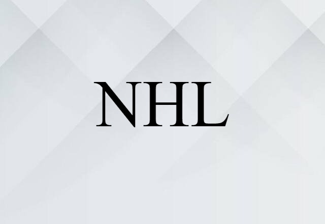 NHL (noun) Definition, Meaning & Examples