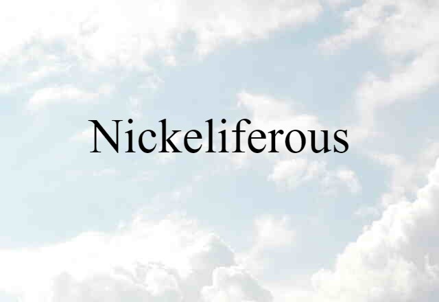 nickeliferous