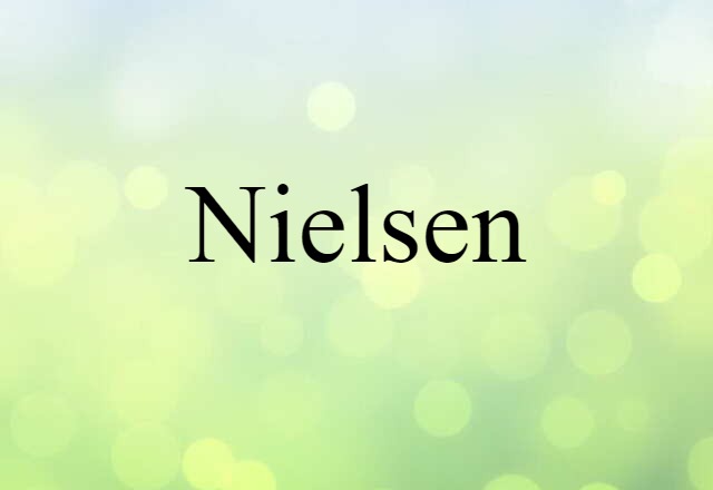 Nielsen (noun) Definition, Meaning & Examples