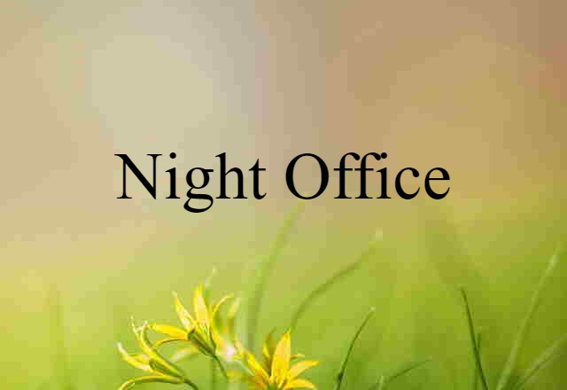 night office