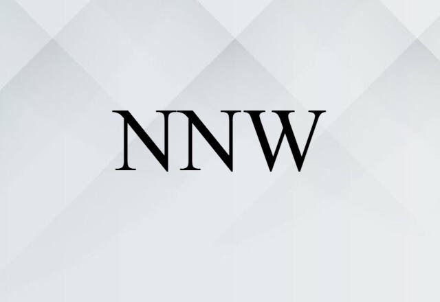 NNW (noun) Definition, Meaning & Examples