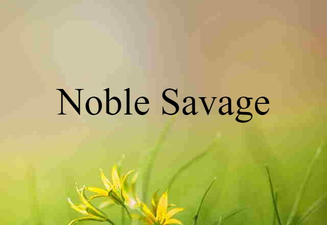 noble savage