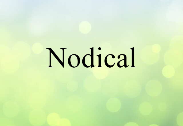 nodical