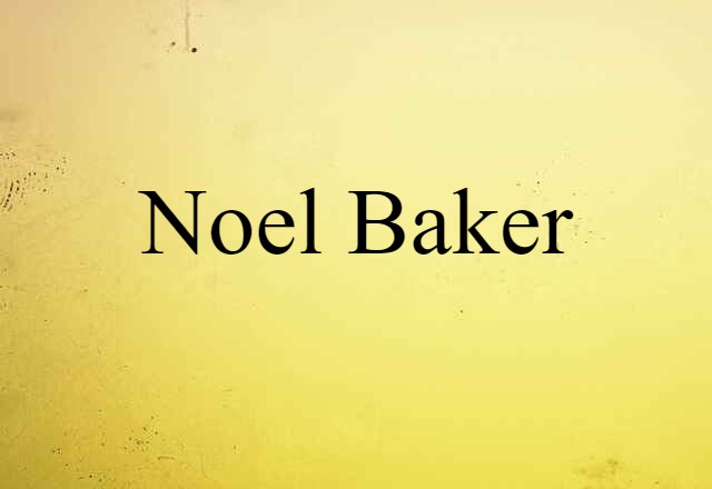 Noel Baker