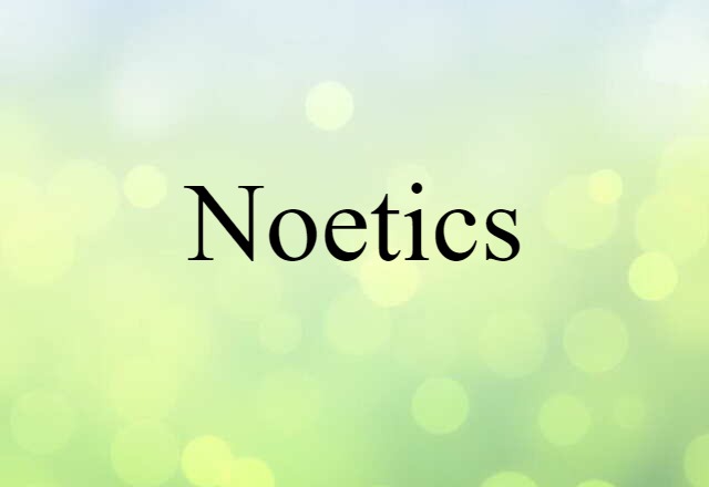 noetics