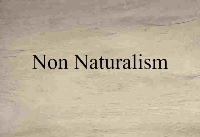 non naturalism