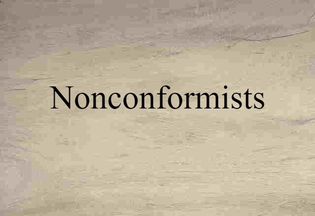 Nonconformists