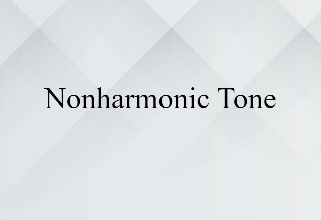 nonharmonic tone