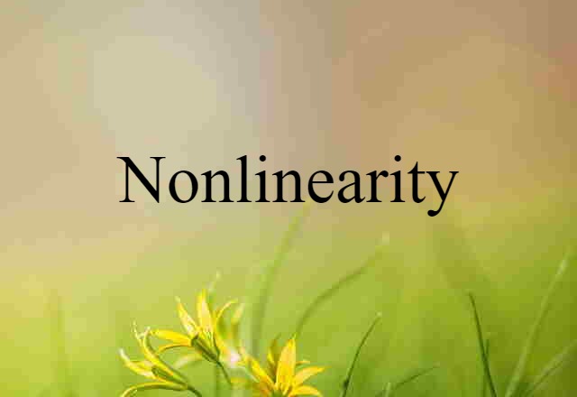 nonlinearity