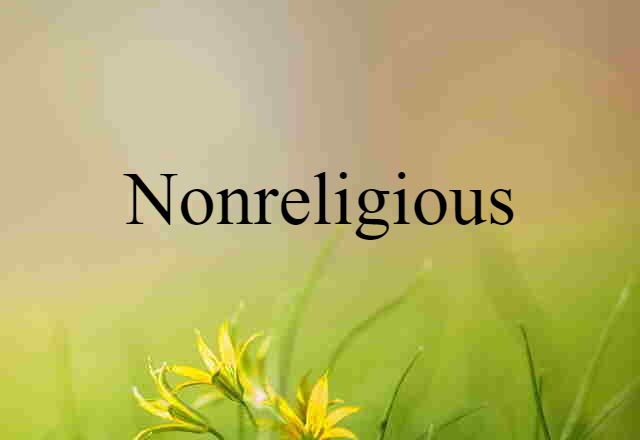 nonreligious