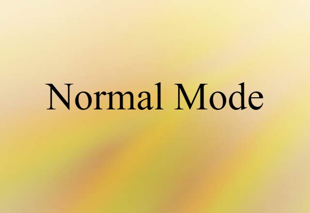 normal mode