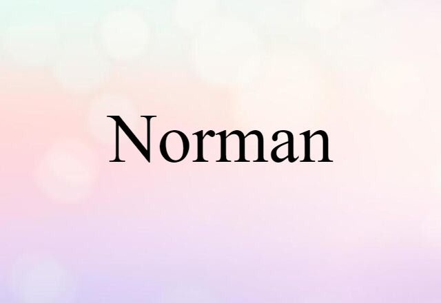 Norman (noun) Definition, Meaning & Examples