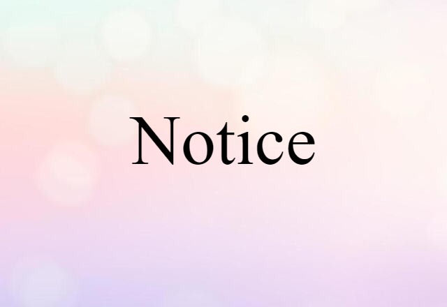 notice