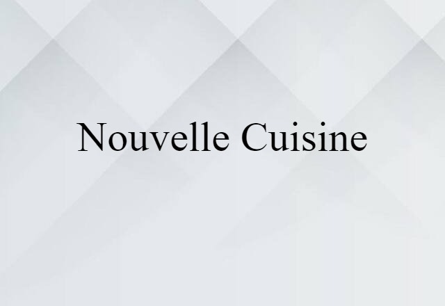 nouvelle cuisine