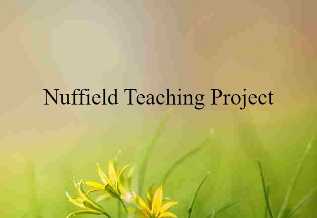 Nuffield teaching project