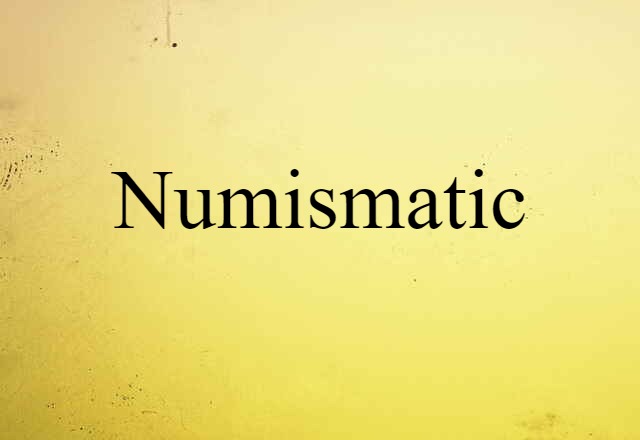 numismatic